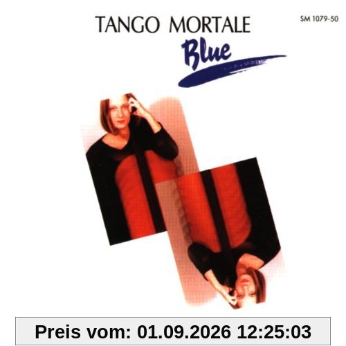 Tango Mortale Blue