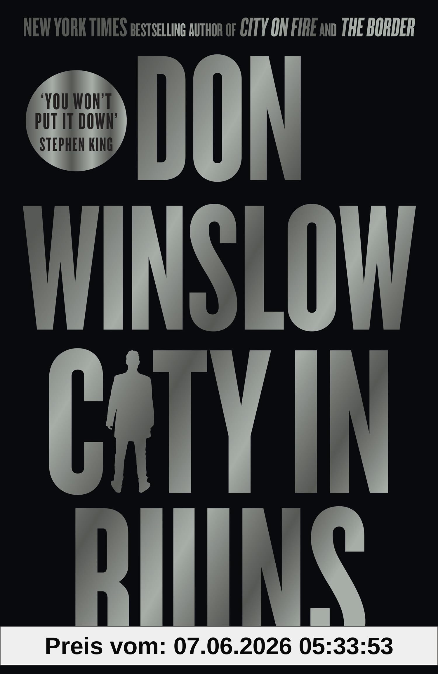 City in Ruins: The gripping new crime thriller for fans of The Godfather by the international bestselling author of the Cartel trilogy