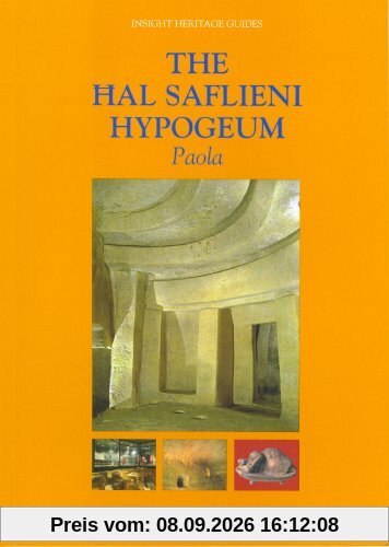 The Hal Saflieni Hypogeum: Paola (Insight Heritage Guides)