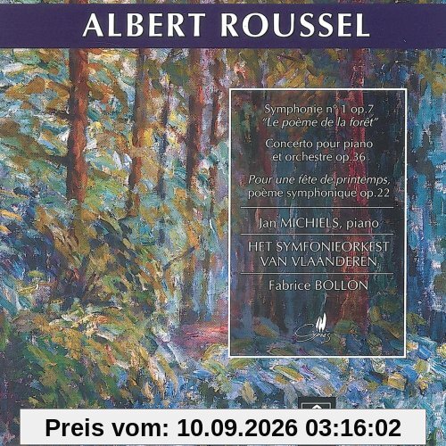 Albert Roussel: Sinfonie Nr.1 op.7 / Klavierkonzert op.36