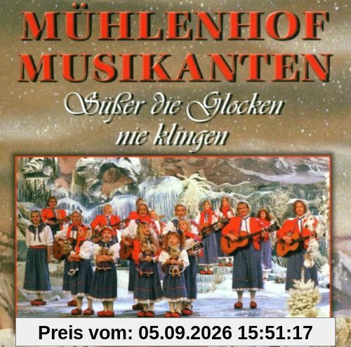 Süsser Glocken Nie Klingen