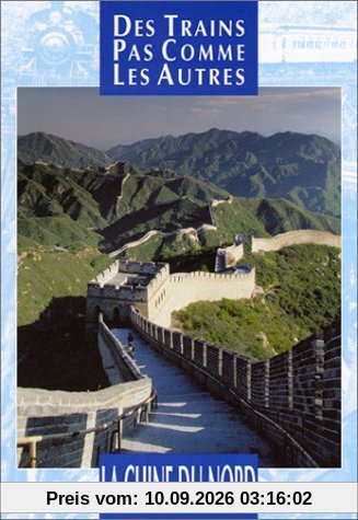 Des trains pas comme les autres : La Chine du Nord [FR Import]