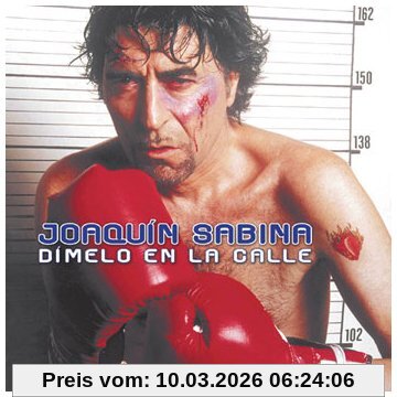 Joaquin Sabina Dimelo En La Calle