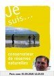 Je Suis... Conservateur de Reserves Naturelles