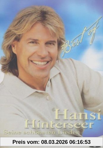 Hansi Hinterseer - Best Of, Seine Schönsten Lieder