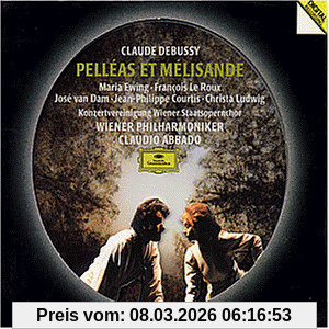 Maria Ewing Debussy - Pelléas Et Mélisande / Ewing, Le Roux, Van Dam, Ludwig, Courtis, Wiener Phil., Abbado