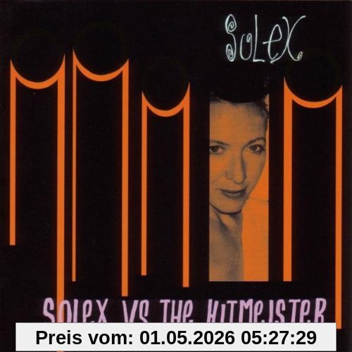 Solex Vs the Hitmeister