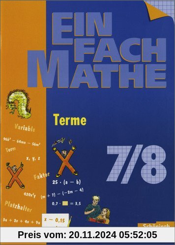 EinFach Mathe: Terme: Jahrgangsstufen 7/8: Jahrgangsstufe 7/8