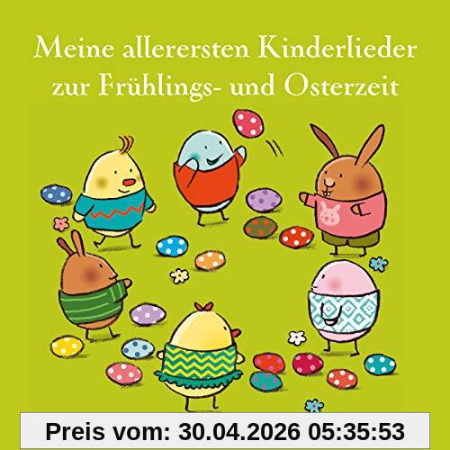 Meine allerersten Kinderlieder zur Frühlings- und Osterzeit