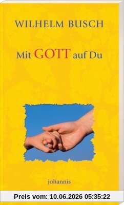 Mit Gott auf du: Ansprachen