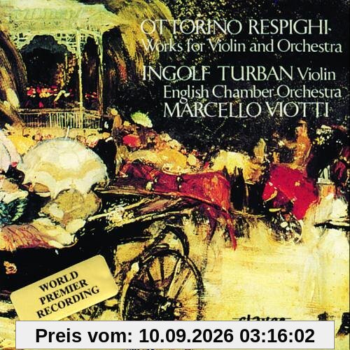 Respighi Werke für Violine und Orchester