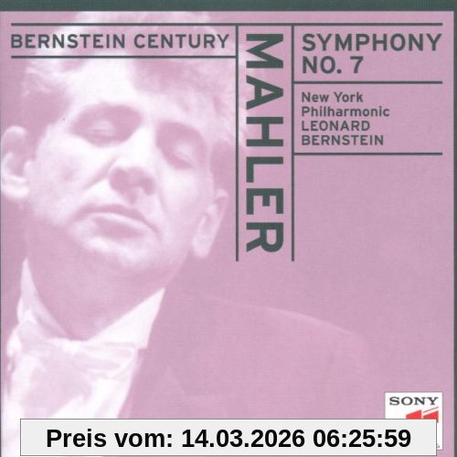 Bernstein l. Bernstein Century (Mahler, Sinfonie Nr. 7)