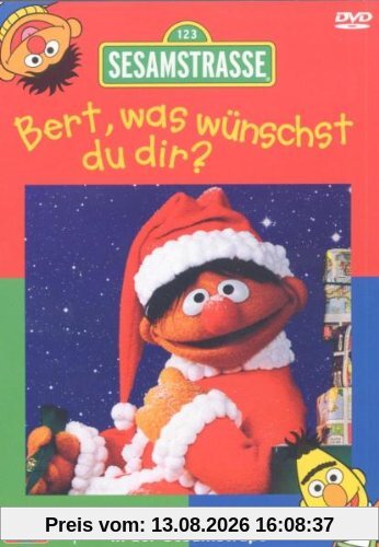 Sesamstraße - Bert, was wünscht du dir?: Weihnachten in der Sesamstrasse