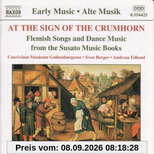 Am Zeichen des Krummhorns (Flämische Lieder und Tänze aus den Sammlungen des Verlagshauses Tielman Susatos)