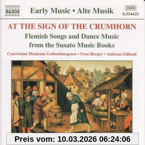 Convivium Musicum Gothenburgen Am Zeichen Des Krummhorns (Flämische Lieder Und Tänze Aus Den Sammlungen Des Verlagshauses Tielman Susatos)