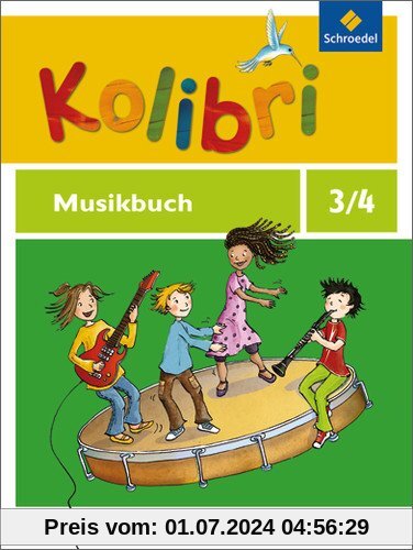 Kolibri - Musikbücher: Allgemeine Ausgabe 2012: Musikbuch 3 / 4