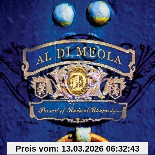 Al Di Meola Pursuit Of Radical Rhapsody