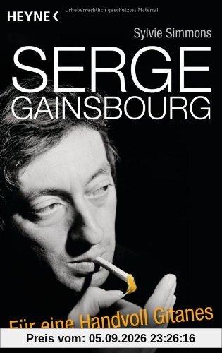 Serge Gainsbourg: Für eine Handvoll Gitanes
