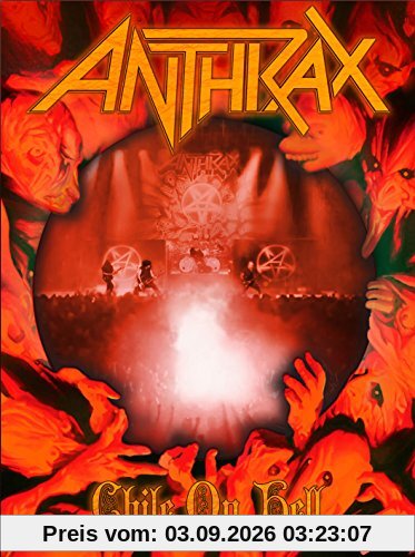 Anthrax - Chile on Hell (+ 2 CDs) [Blu-ray]