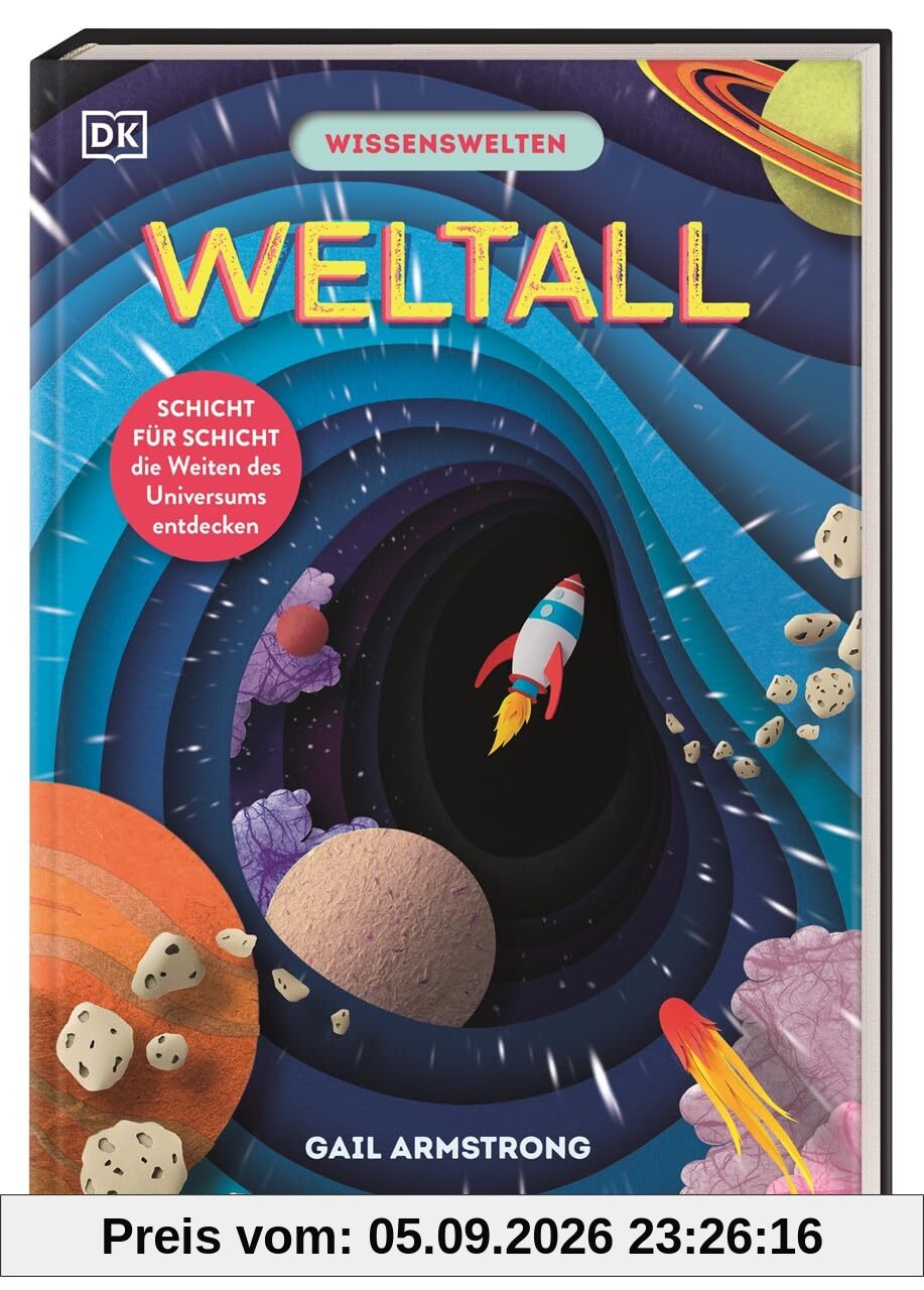Wissenswelten. Weltall: Schicht für Schicht die Weiten des Universums entdecken. Mit über 30 Klappen und Scherenschnitt-Elementen: Planeten, Sterne, Kometen. Für Kinder ab 7 Jahren