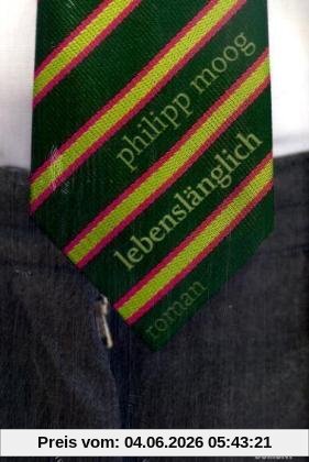 Philipp Moog Lebenslänglich, Roman