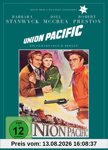 Union Pacific (Edition Westernlegenden #4)