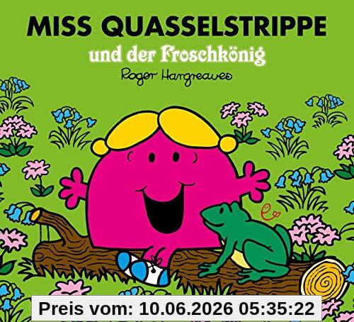 Miss Quasselstrippe und der Froschkönig (Mr. Men und Little Miss)