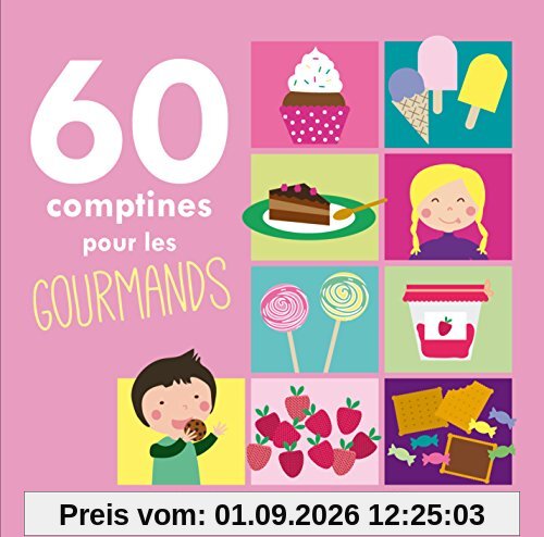 60 Comptines pour Gourmands