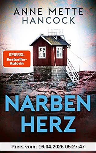 Narbenherz: Thriller (Heloise-Kaldan-Serie, Band 2)