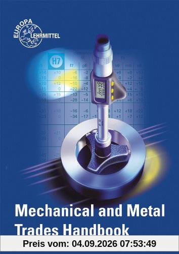 Mechanical and Metal Trades Handbook