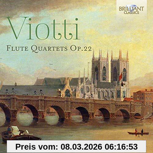 Viotti String Quartet Viotti, Flute Quartets Op.22