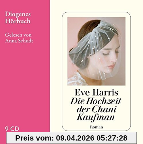 Die Hochzeit der Chani Kaufman (Diogenes Hörbuch)