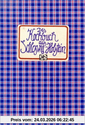 Das Kochbuch aus Schleswig-Holstein