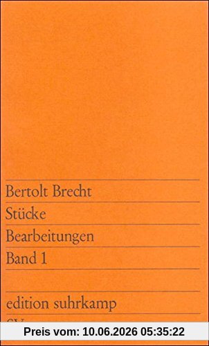 Stücke. Bearbeitungen. Band 1 (edition suhrkamp)
