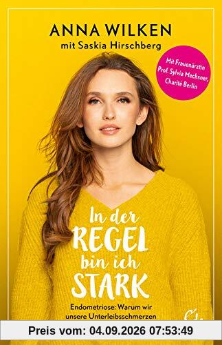 In der Regel bin ich stark: Endometriose: Warum wir unsere Unterleibsschmerzen ernst nehmen müssen!