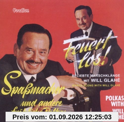 Feuert Los!/Spassmacher