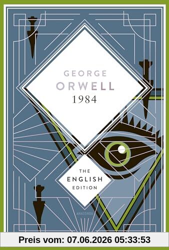 Orwell - 1984 / Nineteen Eighty-Four. English Edition: A special edition hardcover with silver foil embossing (The English Edition, Band 3)