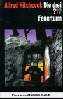 Die drei Fragezeichen und . . ., Feuerturm
