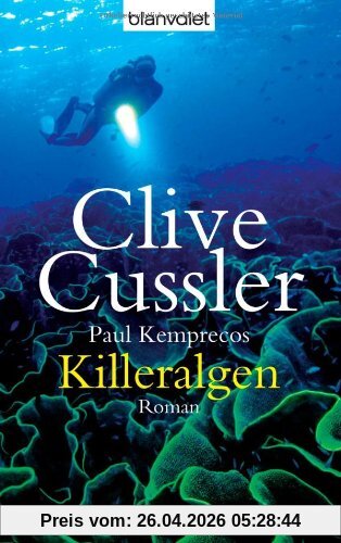 Killeralgen: Ein Kurt-Austin-Roman