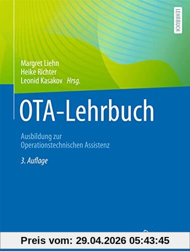 OTA-Lehrbuch: Ausbildung zur Operationstechnischen Assistenz