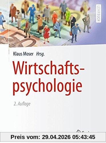 Wirtschaftspsychologie (Springer-Lehrbuch)