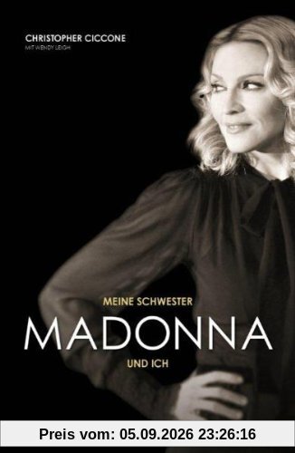Meine Schwester Madonna und ich