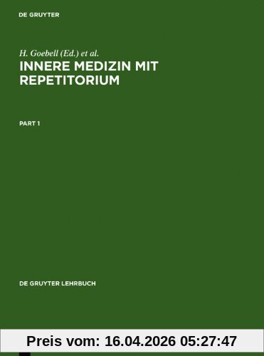 Innere Medizin mit Repetitorium (de Gruyter Lehrbuch)
