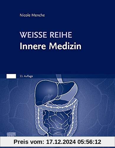 Innere Medizin: WEISSE REIHE