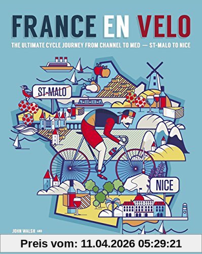 Hannah Reynolds France En Velo, The Ultimate Cycle Journey From Channel To Mediterranean - St. Malo To Nice