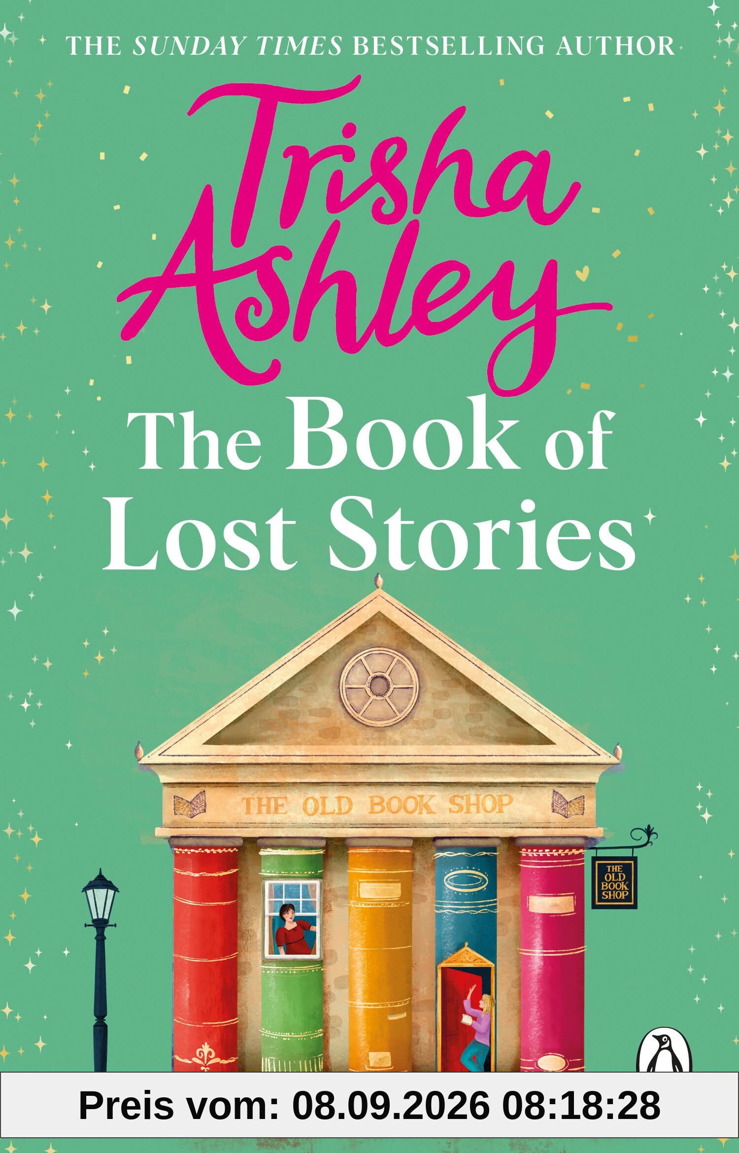 The Book of Lost Stories: From the million-copy and Sunday Times bestselling author comes a gloriously romantic and feel-good new novel