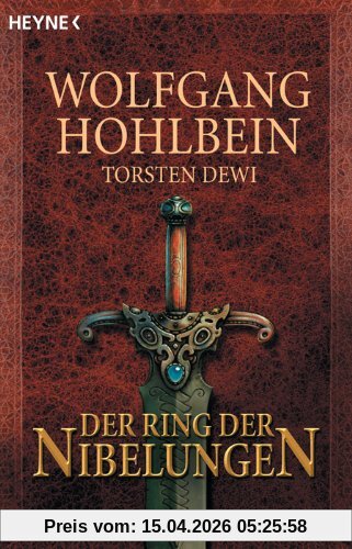 Der Ring der Nibelungen: Roman