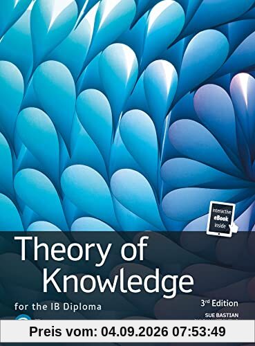 Theory of Knowledge for the IB Diploma: TOK for the IB Diploma (Pearson International Baccalaureate Diploma: International Editions)
