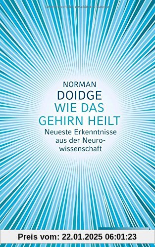 Wie das Gehirn heilt: Neueste Erkenntnisse aus der Neurowissenschaft