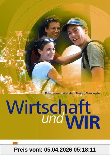 Wirtschaft und wir. Lehr-/Fachbuch